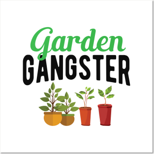 Garden Gangster Posters and Art